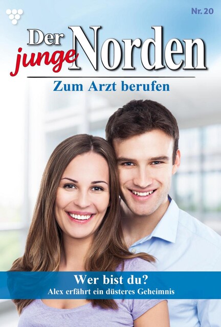 Der junge Norden 20 – Arztroman, Carolin Grahl