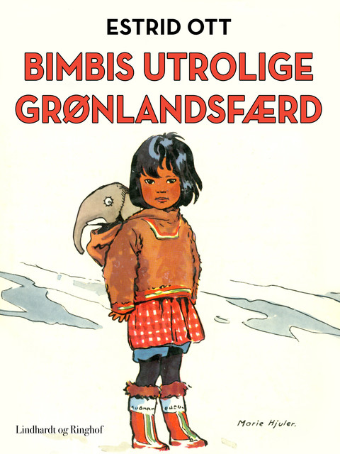 Bimbis utrolige Grønlandsfærd, Estrid Ott