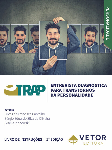 E-TRAP, Giselle Pianowski, Lucas de Francisco Carvalho, Sérgio Eduardo Silva de Oliveira