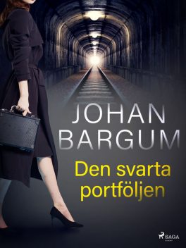Den svarta portföljen, Johan Bargum