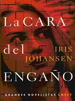 La Cara Del Engaño, Iris Johansen