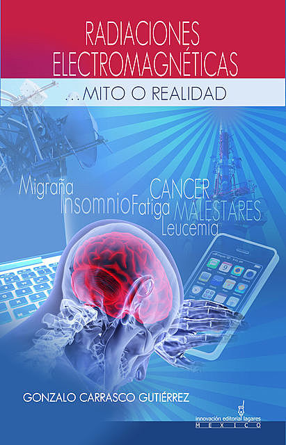 Radiaciones Electromagnéticas, Gonzalo Carrasco Gutiérrez