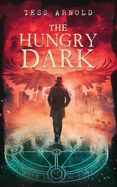 The Hungry Dark, TBD, Tess Arnold