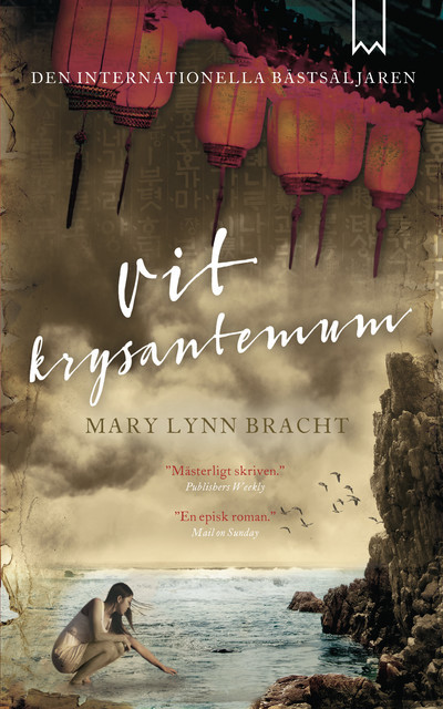 Vit Krysantemum, Mary Lynn Bracht