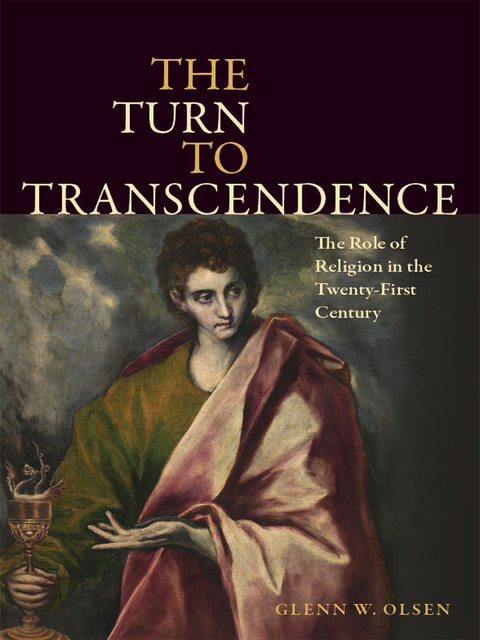 The Turn to Transcendence, Glenn W. Olsen