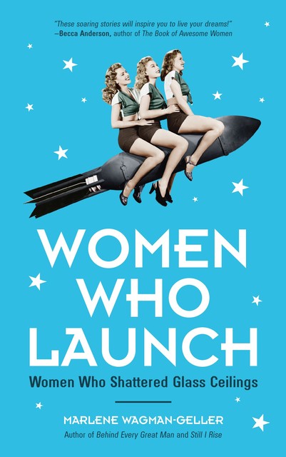 Women Who Launch, Marlene Wagman-Geller