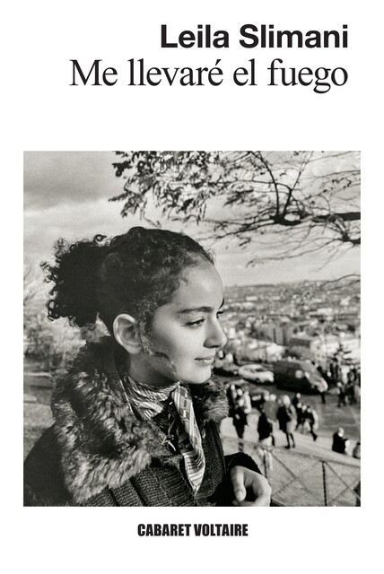Me llevaré el fuego, Leila Slimani