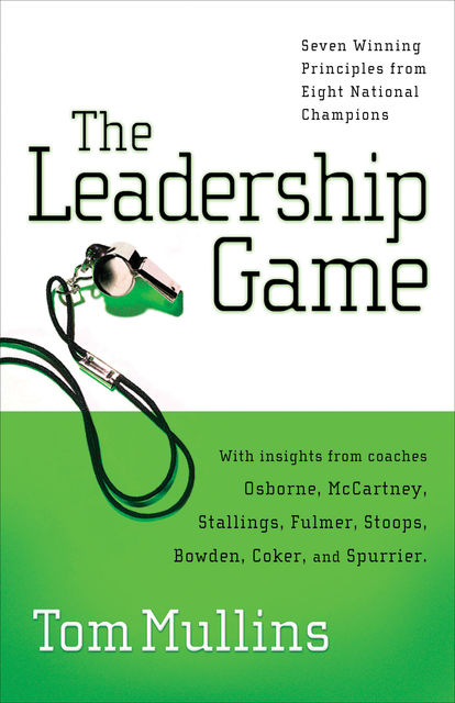 The Leadership Game, Tom Dale Mullins