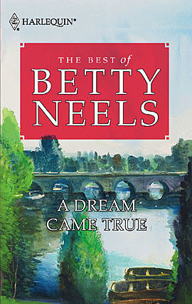 A Dream Came True, Betty Neels