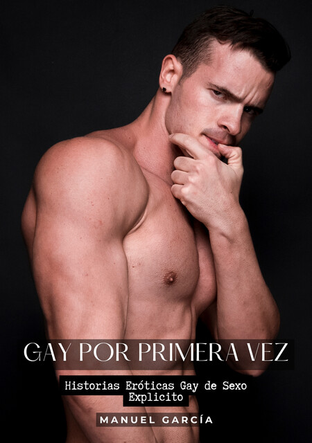 Gay por Primera Vez, Manuel García
