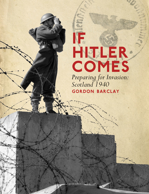 If Hitler Comes, Gordon Barclay