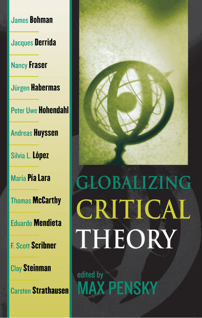 Globalizing Critical Theory, Max Pensky