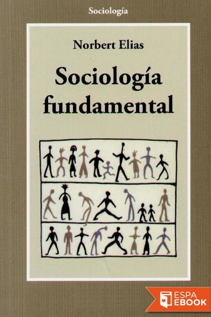 Sociología fundamental, Norbert Elias