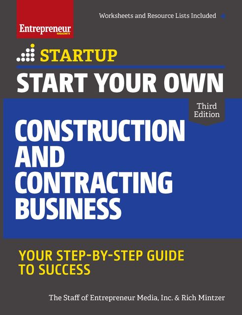 Start Your Own Construction and Contracting Business, Rich Mintzer