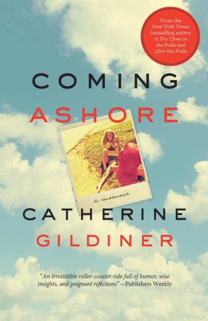 Coming Ashore, Catherine Gildiner