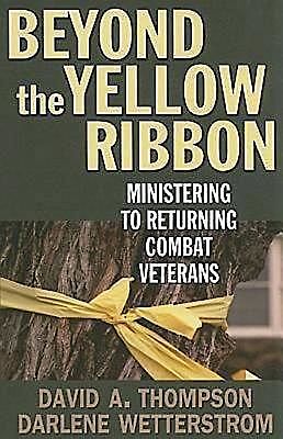 Beyond the Yellow Ribbon, David Thompson, Darlene Wetterstrom