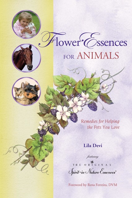 Flower Essences for Animals, Lila Devi