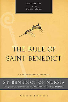The Rule of Saint Benedict, St.Benedict of Nursia