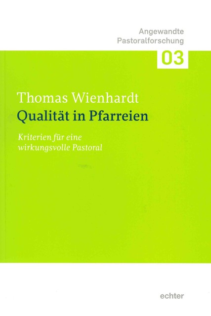 Qualität in Pfarreien, Thomas Wienhardt