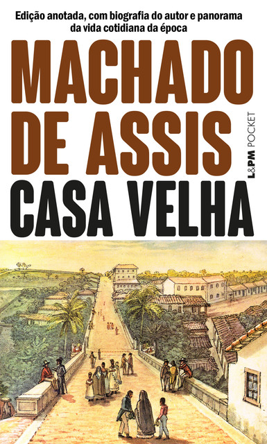 Casa Velha, Machado De Assis