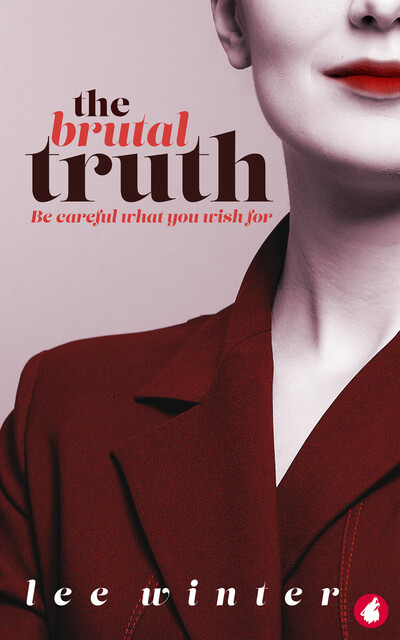 The Brutal Truth, Lee Winter