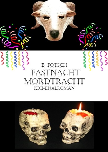 Fastnacht-Mordtracht, Bärbel Fotsch Jüngling