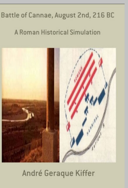 Battle Of Cannae, August 2nd, 216 Bc, André Geraque Kiffer