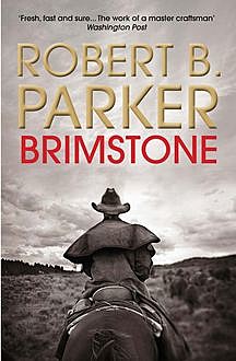 Brimstone, Robert Parker