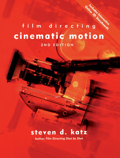 Film Directing Cinematic Motion, Steven Katz