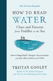 How to Read Water, Tristan Gooley