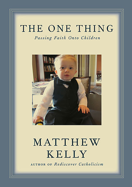 The One Thing, Matthew Kelly