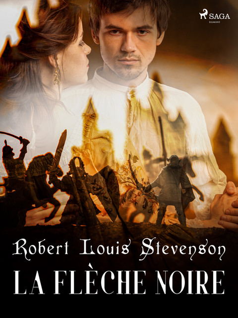 La Flèche noire, Robert Louis Stevenson