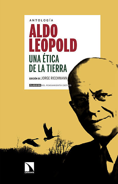 Una ética de la Tierra, Aldo Leopold