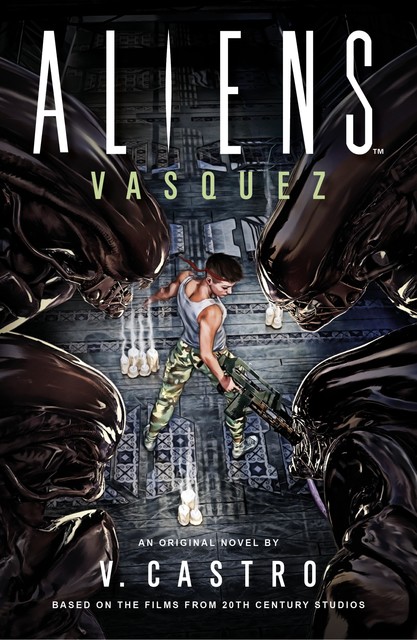 Aliens: Vasquez, V. Castro
