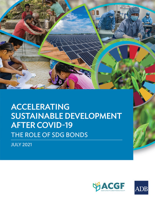Accelerating Sustainable Development after COVID-19, Asian Development Bank