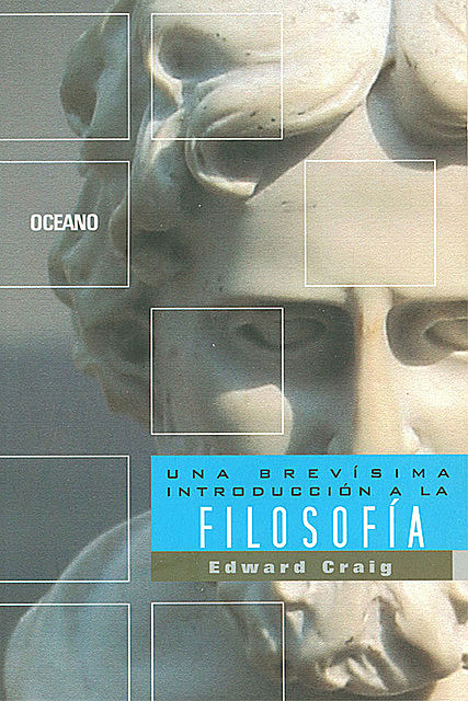 Una brevísima introducción a la filosofía, Edward Craig