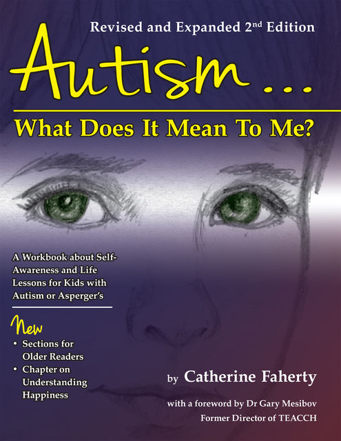 Autism: What Does It Mean to Me, Catherine Faherty