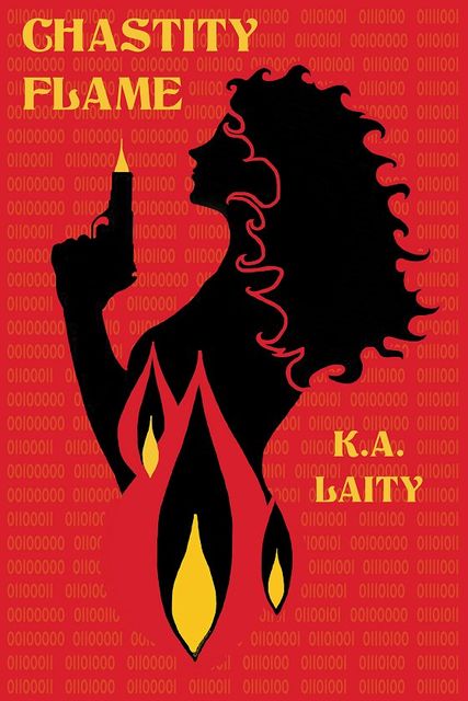 Chastity Flame, K.A.Laity