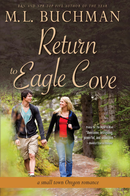 Return to Eagle Cove, M.L. Buchman