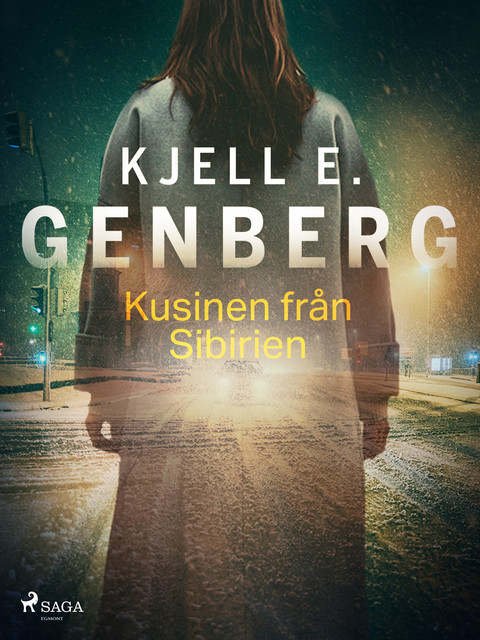 Kusinen från Sibirien, Kjell E.Genberg