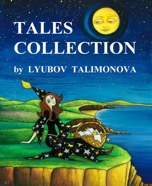 Tales collection, Любовь Талимонова