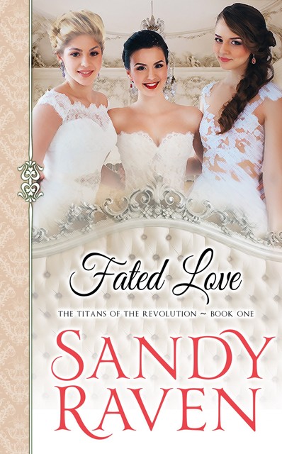 Fated Love, Sandy Raven