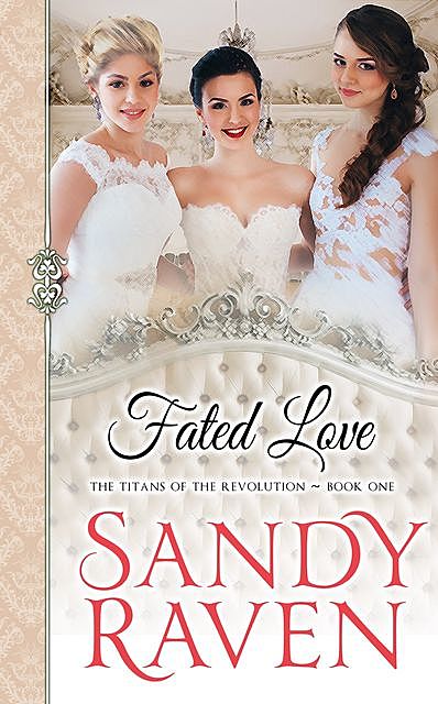 Fated Love, Sandy Raven