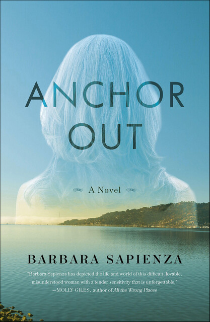 Anchor Out, Barbara Sapienza