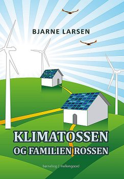 limatossen og familien Rossen, Bjarne Larsen