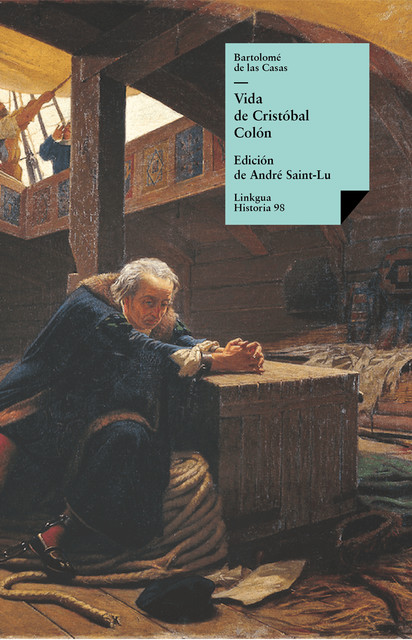 Vida de Cristóbal Colón, Bartolomé de las Casas
