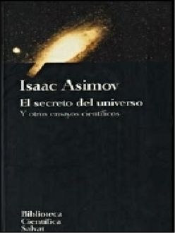 El Secreto Del Universo, Isaac Asimov