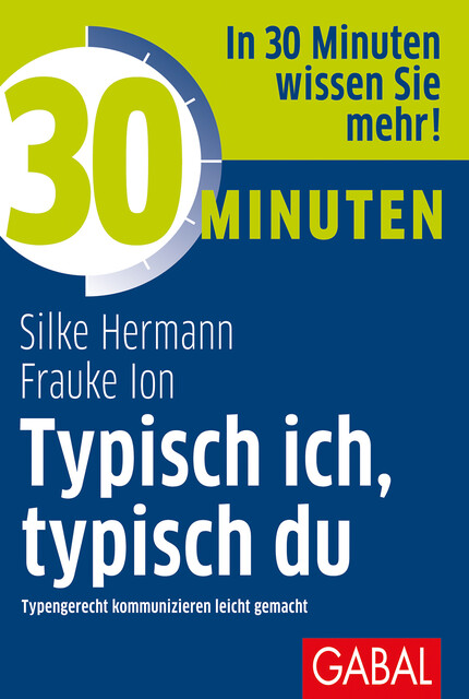 30 Minuten Typisch ich, typisch du, Frauke Ion, Silke Hermann