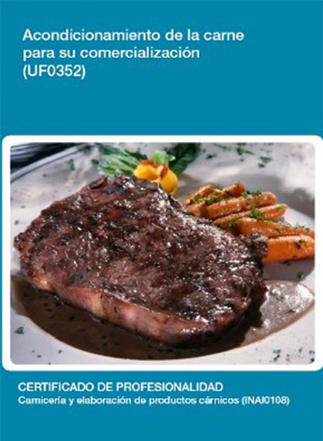 UF0352 – Acondicionamiento de la carne para su comercialización, Ana María García Jorge
