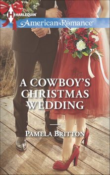 A Cowboy's Christmas Wedding, Pamela Britton